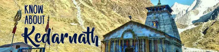 About Kedarnath Dham